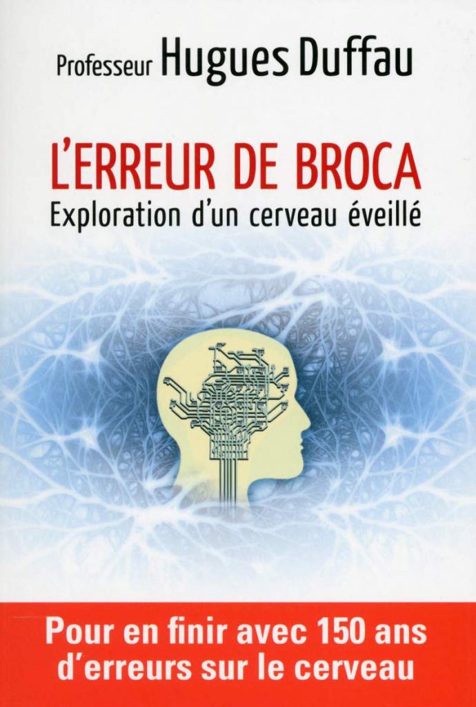 Couverture du livre L'erreur de Broca, d'Hugues Duffau